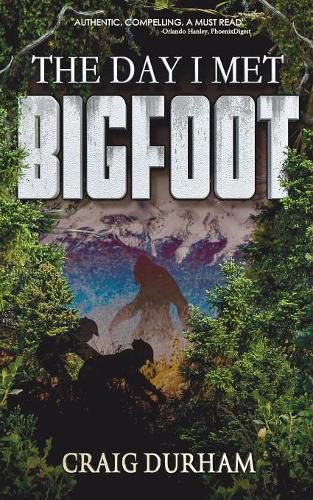 Cover image for The Day I Met Bigfoot