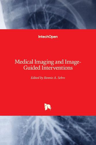 Cover image for Medical Imaging and Image-Guided Interventions