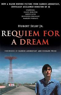 Cover image for Requiem for a Dream: A Novel