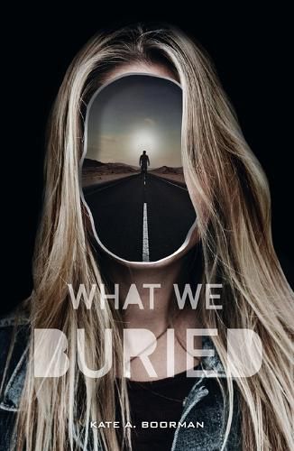 Cover image for What We Buried