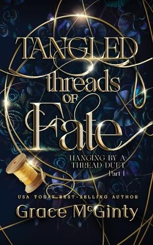 Cover image for Tangled Threads Of Fate