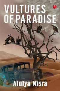 Cover image for VULTURES OF PARADISE