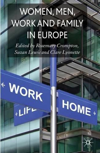 Cover image for Women, Men, Work and Family in Europe