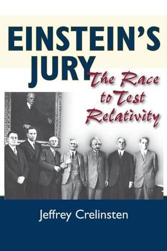 Cover image for Einstein's Jury: The Race to Test Relativity