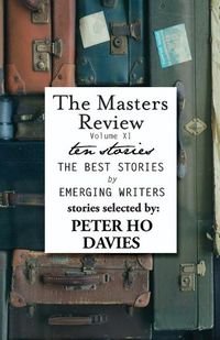 Cover image for The Masters Review Volume XI