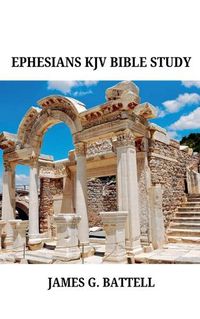 Cover image for Ephesians KJV Bible Commentary