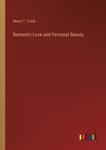 Cover image for Romantic Love and Personal Beauty