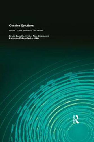 Cover image for Cocaine Solutions: Help for Cocaine Abusers and Their Families