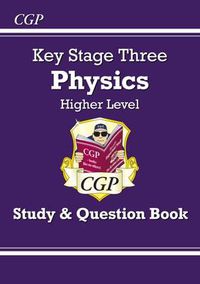 Cover image for KS3 Physics Study & Question Book - Higher