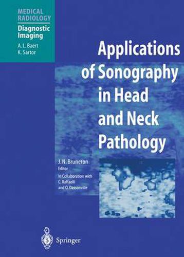 Cover image for Applications of Sonography in Head and Neck Pathology