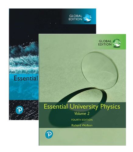 Essential University Physics: Volume 1 & 2, Global Edition