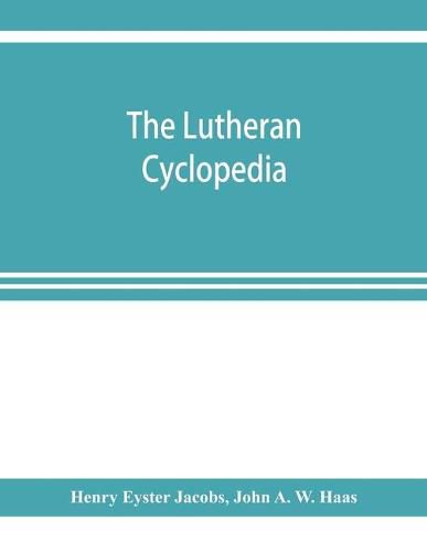 Cover image for The Lutheran cyclopedia