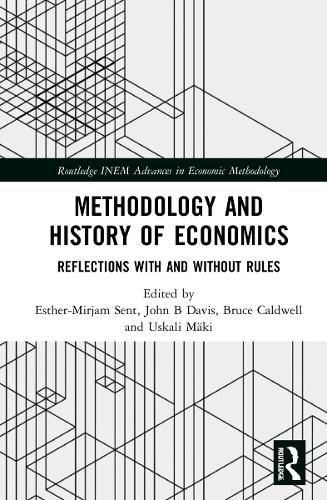 Cover image for Methodology and History of Economics: Reflections with and without Rules