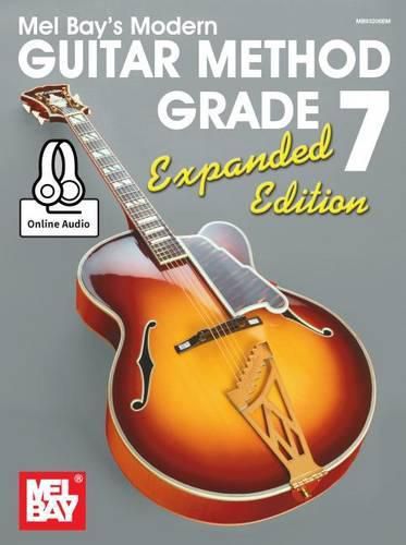 Modern Guitar Method Grade 7, Expanded Edition