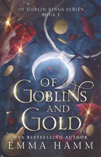 Cover image for Of Goblins and Gold
