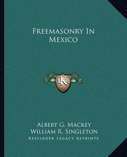 Freemasonry in Mexico