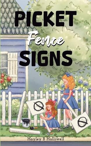 Cover image for Picket Fence Signs