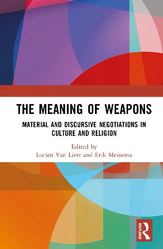 Cover image for The Meaning of Weapons