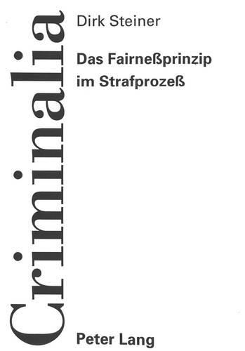 Cover image for Das Fairnessprinzip Im Strafprozess