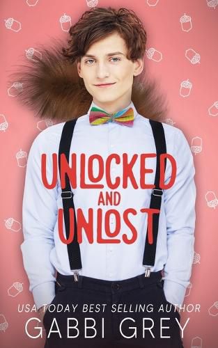 Cover image for Unlocked and Unlost