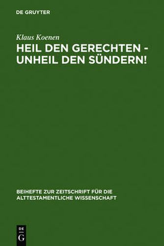 Cover image for Heil den Gerechten - Unheil den Sundern!