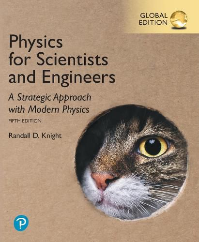 Cover image for Physics for Scientists and Engineers: A Strategic Approach with Modern Physics plus Pearson Mastering Physics with Pearson eText, Global Edition