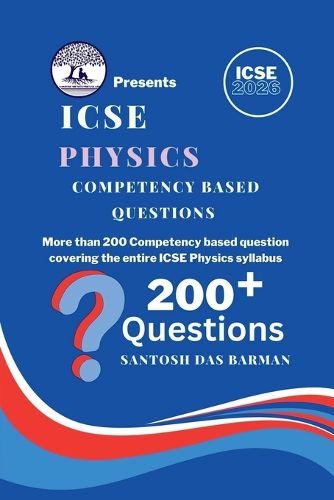 Cover image for ICSE Physics Competency Based Questions