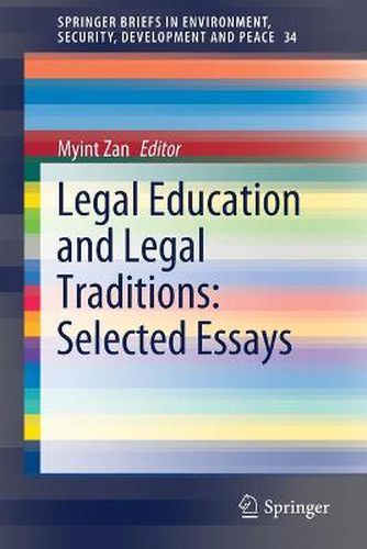 Cover image for Legal Education and Legal Traditions: Selected Essays