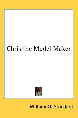 Cover image for Chris the Model Maker