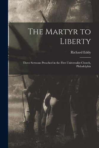 The Martyr to Liberty