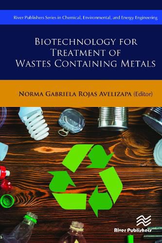 Cover image for Biotechnology for Treatment of Residual Wastes Containing Metals