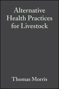 Cover image for Alternative Health Practices for Livestock