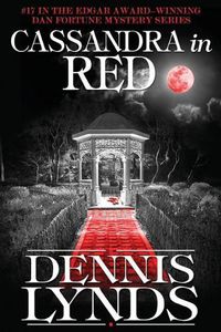 Cover image for Cassandra in Red: #17 in the Edgar Award-winning Dan Fortune mystery series