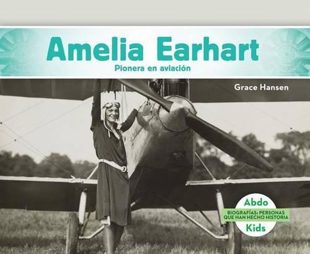 Cover image for Amelia Earhart: Pionera En Aviacion/ Aviation Pioneer