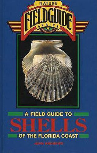 Field Guide to Shells of the Florida Coast