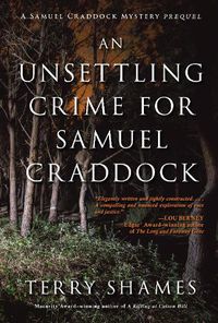 Cover image for An Unsettling Crime For Samuel Craddock: A Samuel Craddock Mystery