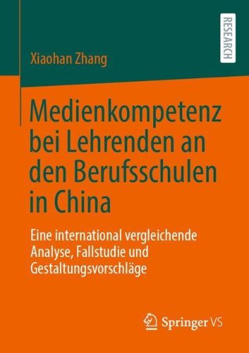 Cover image for Medienkompetenz bei Lehrenden an den Berufsschulen in China