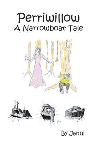 Perriwillow: A Narrowboat Tale