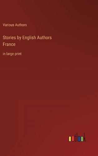 Cover image for Stories by English AuthorsFrance