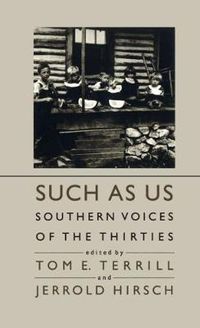 Cover image for Such as Us: Southern Voices of the Thirties