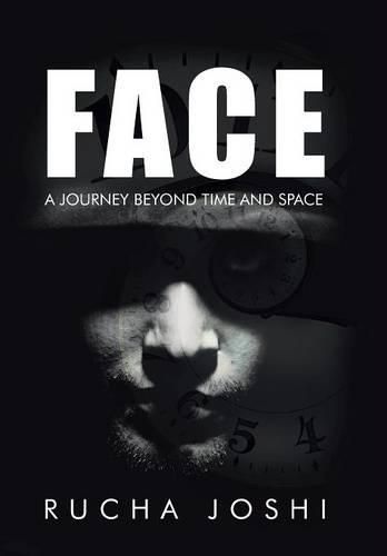 Cover image for Face: A Journey Beyond Time and Space