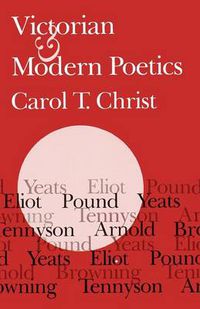 Cover image for Victorian and Modern Poetics