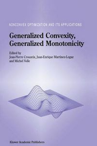 Cover image for Generalized Convexity, Generalized Monotonicity: Recent Results: Recent Results