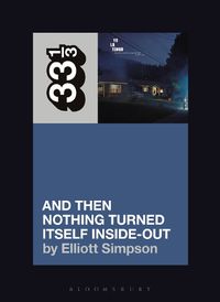 Cover image for Yo La Tengo's And Then Nothing Turned Itself Inside-Out