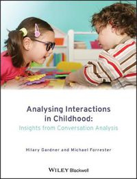 Cover image for Analysing Interactions in Childhood: Insights from Conversation Analysis