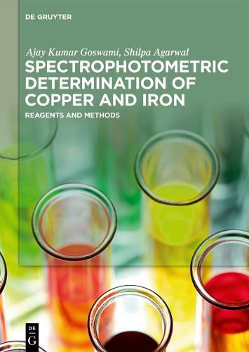 Cover image for Spectrophotometric Determination of Copper and Iron: Reagents and Methods