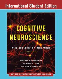 Cover image for Cognitive Neuroscience: The Biology of the Mind