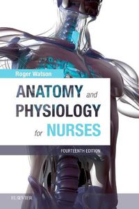 Cover image for Anatomy and Physiology for Nurses