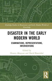 Cover image for Disaster in the Early Modern World