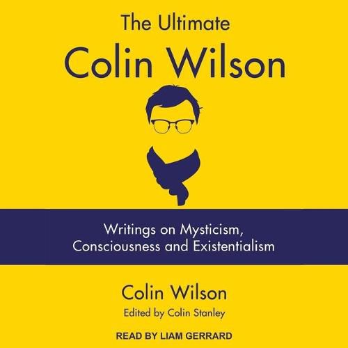 The Ultimate Colin Wilson